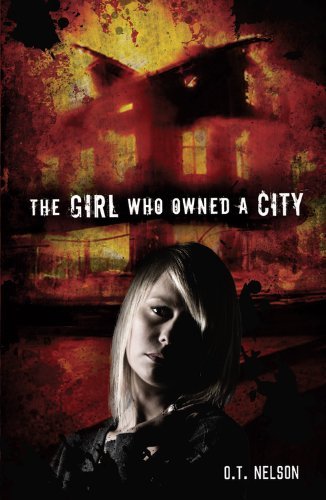 Nelson/The Girl Who Owned a City
